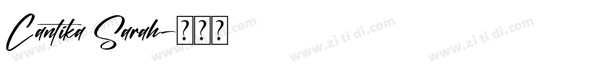 Cantika Sarah字体转换